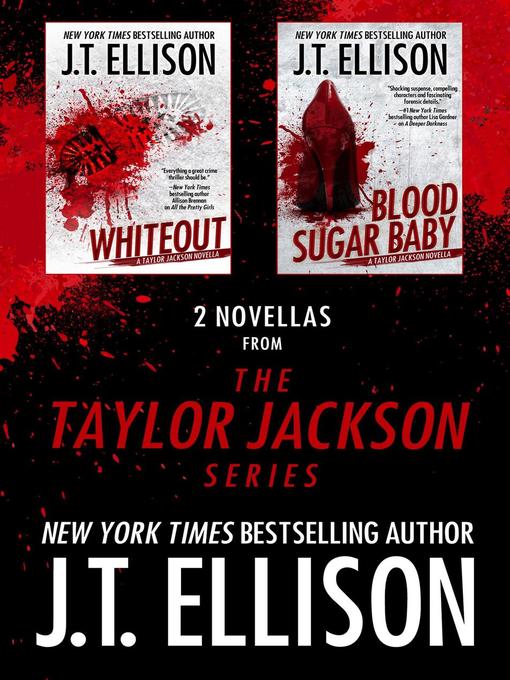 Title details for 2 Novellas from the Taylor Jackson Series by J.T. Ellison - Available